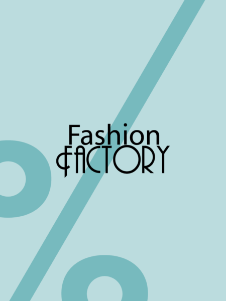 FASHION FACTORY