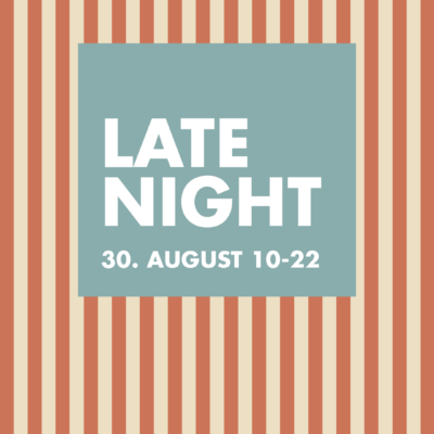 AUGUST LATE NIGHT 2024